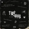 Type of Way - Single album lyrics, reviews, download