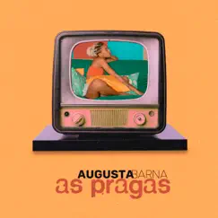 As Pragas - Single by Augusta Barna album reviews, ratings, credits