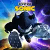 SUPER SONIC (feat. MKL) - Single album lyrics, reviews, download