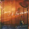 Carry It Forwards - Single album lyrics, reviews, download