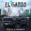 El Ganzo (En vivo) - Single album lyrics, reviews, download
