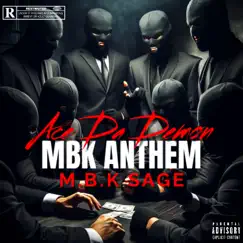 MBK Anthem (feat. MBK SAGE) Song Lyrics