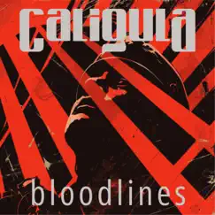 Bloodlines - Single by Caligula album reviews, ratings, credits