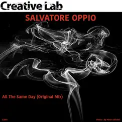 All the Same Day - Single by Salvatore Oppio album reviews, ratings, credits