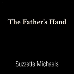 The Father's Hand Song Lyrics
