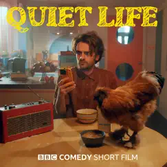 Quiet Life (Original Bbc Comedy Short Film Soundtrack) by Tom Penn album reviews, ratings, credits