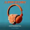 A Pop Story - Single album lyrics, reviews, download