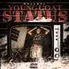 Young Goat Status album lyrics, reviews, download