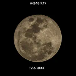 Full Moon - Single by Modobeats album reviews, ratings, credits