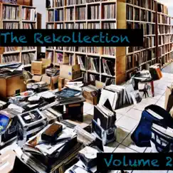 The Rekollection Volume 2 by Rekordhead album reviews, ratings, credits
