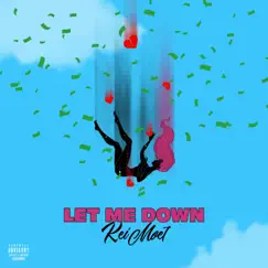 Let Me Down Song Lyrics