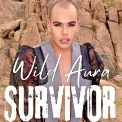 Survivor by Wild Aura album reviews, ratings, credits