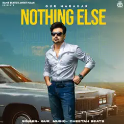 Nothing Else - Single by Gur album reviews, ratings, credits