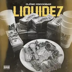 Liquidez - Single by Clésio Escoobar album reviews, ratings, credits