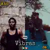 Vibras - Single album lyrics, reviews, download