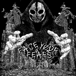 Face Yøur Fears (CORTES Remix) Song Lyrics