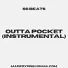 Outta Pocket (Instrumental) - Single album lyrics, reviews, download