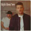 Right About Now - Single album lyrics, reviews, download