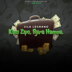 Kazi Zipo, Ajira Hamna - Single by Jila LeGrand album reviews, ratings, credits