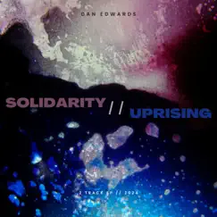 Solidarity // Uprising - EP by BassManDan album reviews, ratings, credits
