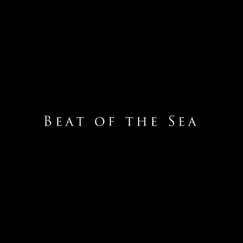 Beat of the Sea Song Lyrics