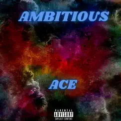 Ambitious - Single by Ace album reviews, ratings, credits