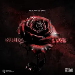 Gudda Love - EP by REALGUDDABABY album reviews, ratings, credits
