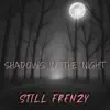 Shadows In the Night - Single album lyrics, reviews, download