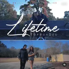 LifeTime - Single by TopBoyDes album reviews, ratings, credits