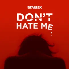 Don't Hate Me Song Lyrics