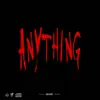 Anything! - Single album lyrics, reviews, download