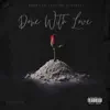 Done With Love - Single album lyrics, reviews, download