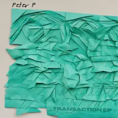 Transaction by Peter P album reviews, ratings, credits