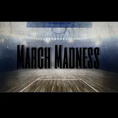 March Madness - Single by NateBo album reviews, ratings, credits