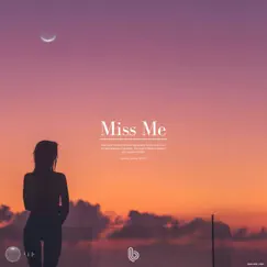 Miss Me - Single by James Lacey album reviews, ratings, credits