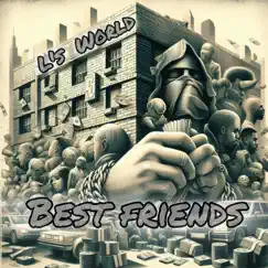 Best Friends - Single by L's World album reviews, ratings, credits