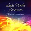 Light Waltz Accordion - Single album lyrics, reviews, download