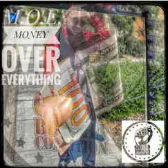 M.O.E. Money Ova Everything - Single by Feezy350™️ album reviews, ratings, credits