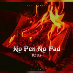 No Pen No Pad by B.D.S Jay album reviews, ratings, credits