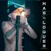 Más Loquera - Single album lyrics, reviews, download