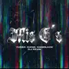 Mis G's (feat. Dani3lace & Yussa Gng) - Single album lyrics, reviews, download