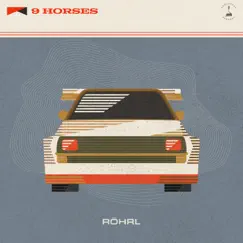Röhrl (feat. Joe Brent, Sara Caswell, Andrew Ryan & John Hadfield) - Single by 9 Horses album reviews, ratings, credits