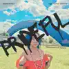 Prideful - Single album lyrics, reviews, download