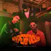 HyperFocus - Single album lyrics, reviews, download