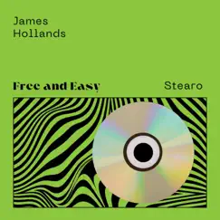 Free and Easy - Single by James Hollands album reviews, ratings, credits