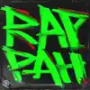 Rappah - Single album lyrics, reviews, download