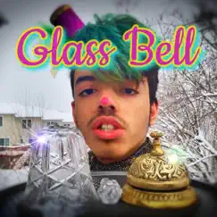 Glass Bell Song Lyrics