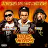 Thanks To My Haters (Bar Wars Cypher #13) [feat. KeepItPeezy, Lul Booga & FULLY] - Single album lyrics, reviews, download