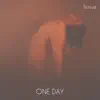 One Day - Single album lyrics, reviews, download