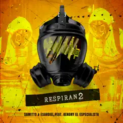 Respiran2 - Single by Samitto & Esabdiel album reviews, ratings, credits